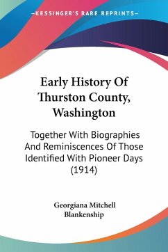 Early History Of Thurston County, Washington Early History Of Thurston County, Washington