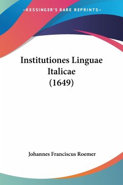 Institutiones Linguae Italicae (1649)