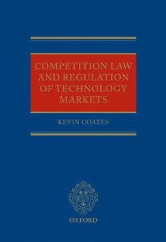 Competition Law and Regulation of Technology Markets - Coates, Kevin