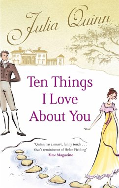 Ten Things I Love About You - Quinn, Julia