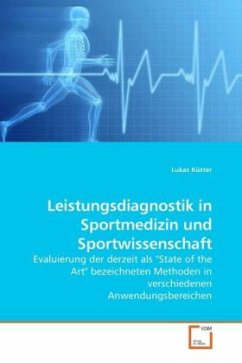 Leistungsdiagnostik in Sportmedizin und Sportwissenschaft - Küster, Lukas