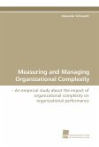 Measuring and Managing Organizational Complexity