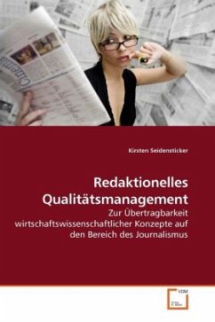 Redaktionelles Qualitätsmanagement - Seidensticker, Kirsten