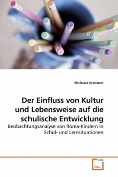 Cover Der Einfluss von Kultur und Lebensweise auf die schulische Entwicklung