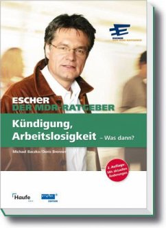 Kündigung, Arbeitslosigkeit, Was dann? - Baczko, Michael; Brenner, Doris