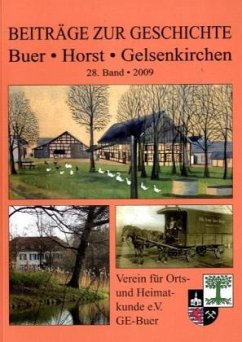 Beiträge zur Geschichte. Buer, Horst, Gelsenkirchen