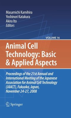 Animal Cell Technology: Basic And Applied Aspects, Volume 16 - Kamihira, Masamichi / Katakura, Yoshinori / Ito, Akira (Hrsg.)