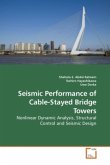 Seismic Performance of Cable-Stayed Bridge Towers