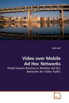 Video over Mobile Ad Hoc Networks - Asif, Hafiz