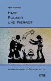 Hase, Rocker und Pierrot