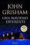 Una Navidad diferente - Grisham, John
