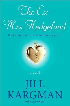 The Ex-Mrs. Hedgefund - Kargman, Jill