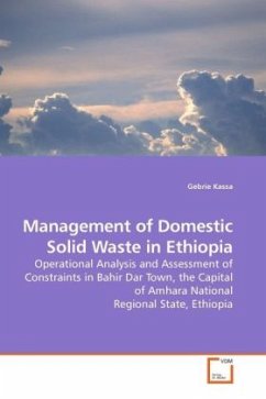 Management of Domestic Solid Waste in Ethiopia - Kassa, Gebrie