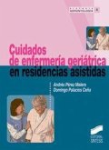 Cuidados de enfermería geriátrica en residencias asistadas Cuidados de enfermería geriátrica en residencias asistadas