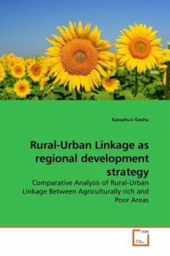 Rural-Urban Linkage as regional development strategy - Gashu, Kassahun