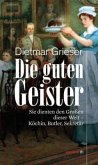 Die guten Geister Die guten Geister