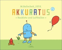 Cover Akkuratus², Bauklotz und Luftballon