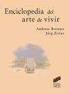 Enciclopedia del arte de vivir - Brenner, Andreas; Zirfas, Jörg