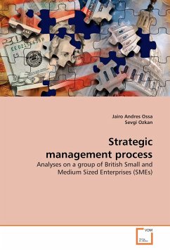 Strategic management process - Ossa, Andres;Özkan, Sevgi