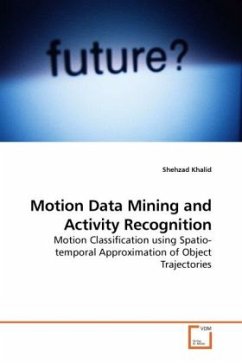 Motion Data Mining and Activity Recognition - Khalid, Shehzad