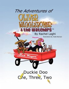 The Adventures of Oliver Wagglebones and the Watchers . . .
