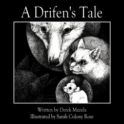 A Drifen's Tale - Mazula, Derek