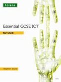 Essential ICT GCSE: Student's Book for OCR