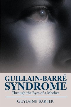 Guillain-Barr Syndrome - Barber, Guylaine