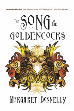The Song of the Goldencocks - Donnelly, Margaret The Song of the Goldencocks - Donnelly, Margaret
