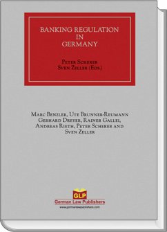 Banking Regulation in Germany - Scherer, Peter; Zeller, Sven