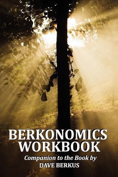 Berkonomics Workbook - Berkus, Dave