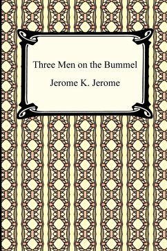 Three Men on the Bummel - Jerome, Jerome K.