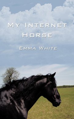 My Internet Horse - White, Emma