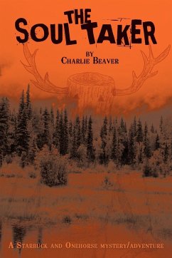 The Soul Taker - Beaver, Charlie