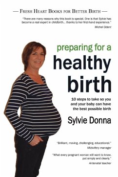 Preparing for a Healthy Birth (British easy-read edition) - Donna, Sylvie