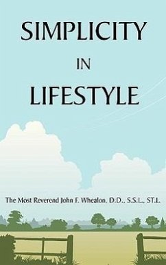 Simplicity in Lifestyle - Whealon, John F