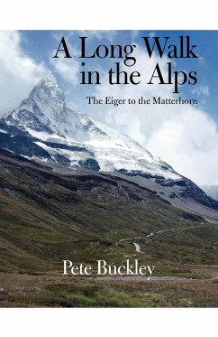 A Long Walk in the Alps - Buckley, Pete