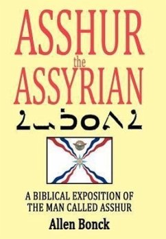 ASSHUR the ASSYRIAN