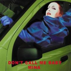 Don't Call Me Baby Don't Call Me Baby