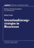 Internationalisierungsstrategien im Messewesen