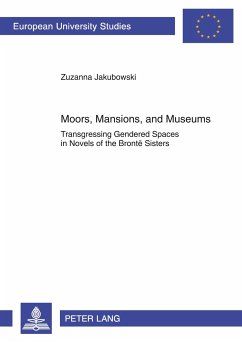 Moors, Mansions, and Museums - Jakubowski, Zuzanna