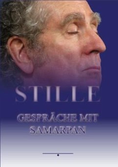 STILLE Gespäche mit Samarpan - Samarpan