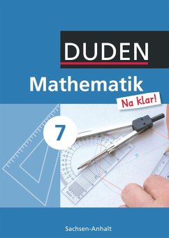 Mathematik Na klar! 7 Lehrbuch Sachsen-Anhalt Sekundarschule - Eid, Wolfram;Liesenberg, Günter;Lootze, Sybille