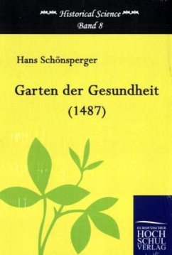 Garten der Gesundheit (1487) - Schönsperger, Hans