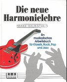 Die neue Harmonielehre. Bd.1 Die neue Harmonielehre. Bd.1