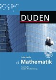 Duden Lehrbuch Mathematik, Kursstufe Baden Württemberg m. CD-ROM Duden Lehrbuch Mathematik, Kursstufe Baden Württemberg m. CD-ROM