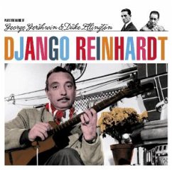 Plays The Music Of George Gershwin &Duke Ellington - Reinhardt,Django