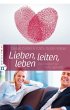 Lieben, leiten, leben - Bild 1