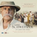 Albert Schweitzer-Ein Leben Für Afrika
