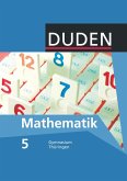 Duden Mathematik - Sekundarstufe I - Gymnasium Thüringen - 5. Schuljahr. Schülerbuch